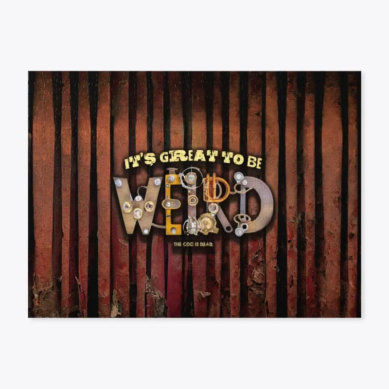 It's Great To Be Weird Jigsaw Puzzle